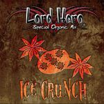 20 % rabatt Lord Hero Ice Crunch Aroma kickkick.it